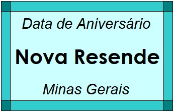 Data de Aniversário da Cidade Nova Resende