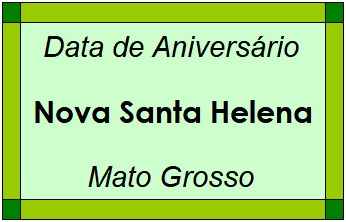 Data de Aniversário da Cidade Nova Santa Helena