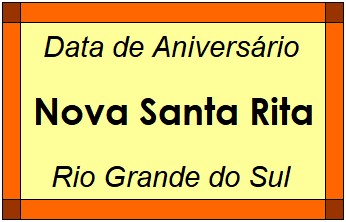 Data de Aniversário da Cidade Nova Santa Rita