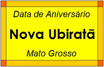 Data de Aniversário da Cidade Nova Ubiratã