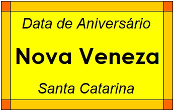 Data de Aniversário da Cidade Nova Veneza