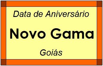 Data de Aniversário da Cidade Novo Gama