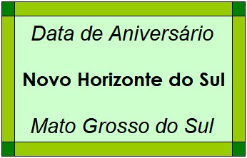 Data de Aniversário da Cidade Novo Horizonte do Sul