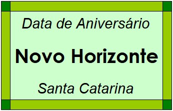 Data de Aniversário da Cidade Novo Horizonte