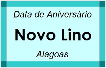 Data de Aniversário da Cidade Novo Lino