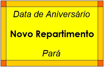 Data de Aniversário da Cidade Novo Repartimento