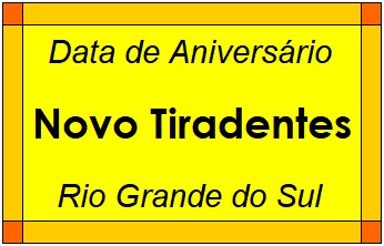 Data de Aniversário da Cidade Novo Tiradentes