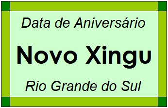 Data de Aniversário da Cidade Novo Xingu