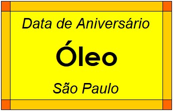 Data de Aniversário da Cidade Óleo