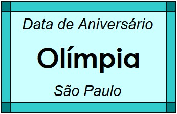 Data de Aniversário da Cidade Olímpia