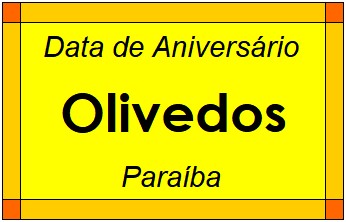 Data de Aniversário da Cidade Olivedos