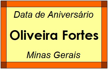 Data de Aniversário da Cidade Oliveira Fortes