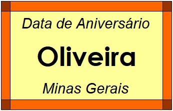 Data de Aniversário da Cidade Oliveira