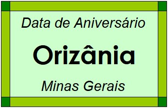 Data de Aniversário da Cidade Orizânia