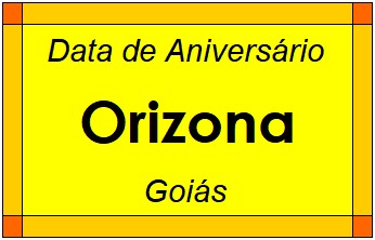 Data de Aniversário da Cidade Orizona