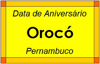 Data de Aniversário da Cidade Orocó