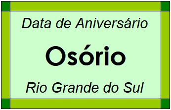 Data de Aniversário da Cidade Osório