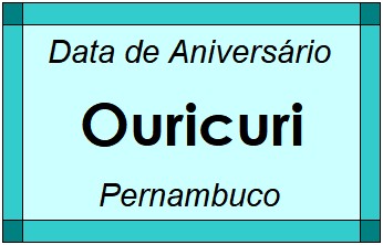 Data de Aniversário da Cidade Ouricuri