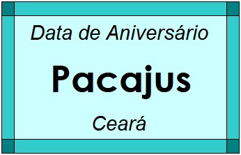 Data de Aniversário da Cidade Pacajus