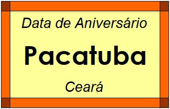 Data de Aniversário da Cidade Pacatuba