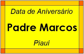 Data de Aniversário da Cidade Padre Marcos