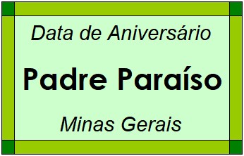 Data de Aniversário da Cidade Padre Paraíso