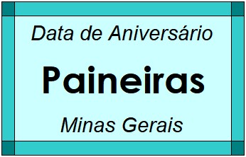 Data de Aniversário da Cidade Paineiras