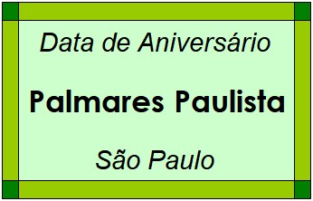 Data de Aniversário da Cidade Palmares Paulista