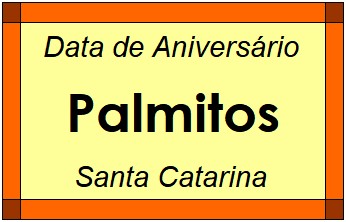 Data de Aniversário da Cidade Palmitos