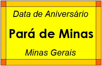 Data de Aniversário da Cidade Pará de Minas