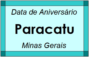 Data de Aniversário da Cidade Paracatu