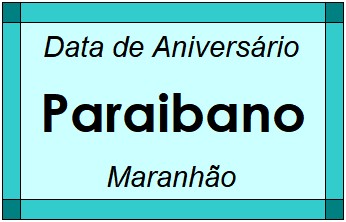 Data de Aniversário da Cidade Paraibano