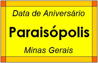 Data de Aniversário da Cidade Paraisópolis