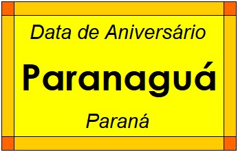 Data de Aniversário da Cidade Paranaguá