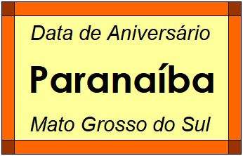 Data de Aniversário da Cidade Paranaíba