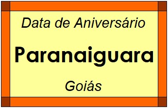 Data de Aniversário da Cidade Paranaiguara