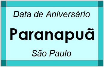 Data de Aniversário da Cidade Paranapuã