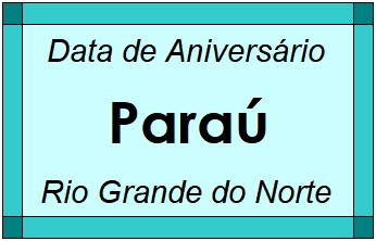 Data de Aniversário da Cidade Paraú