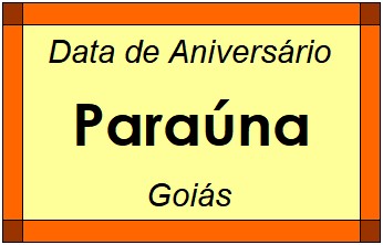 Data de Aniversário da Cidade Paraúna