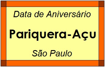 Data de Aniversário da Cidade Pariquera-Açu