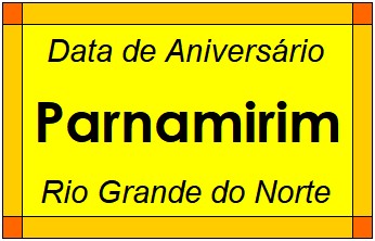 Data de Aniversário da Cidade Parnamirim