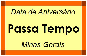 Data de Aniversário da Cidade Passa Tempo