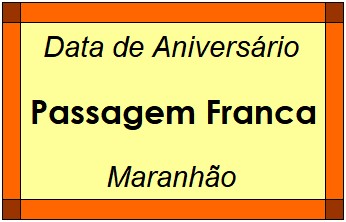 Data de Aniversário da Cidade Passagem Franca