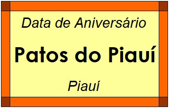 Data de Aniversário da Cidade Patos do Piauí