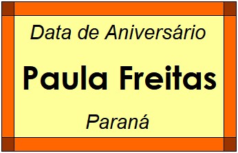 Data de Aniversário da Cidade Paula Freitas