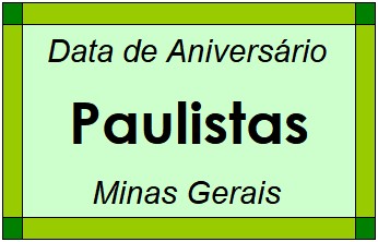 Data de Aniversário da Cidade Paulistas