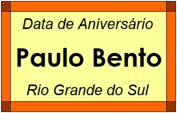 Data de Aniversário da Cidade Paulo Bento