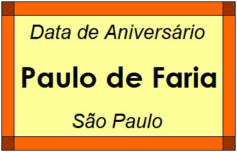 Data de Aniversário da Cidade Paulo de Faria