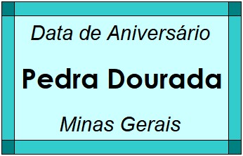 Data de Aniversário da Cidade Pedra Dourada