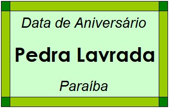 Data de Aniversário da Cidade Pedra Lavrada